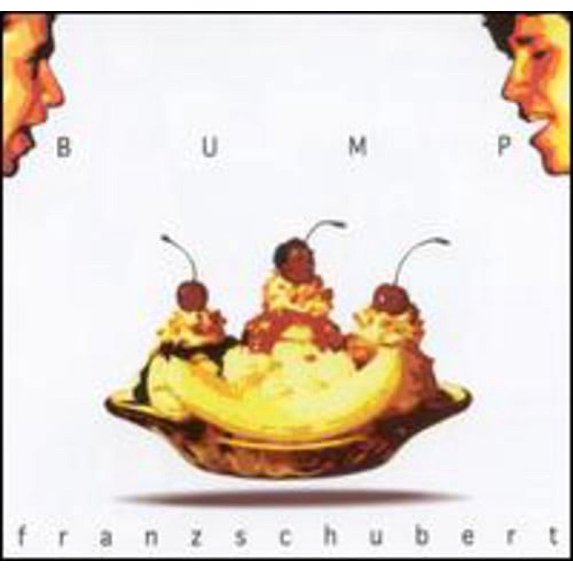 Franzschubert - Bump - Music & Performance - CD