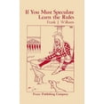 thumbnail image 1 of Fraser Contrary Opinion Library Book: If You Must Speculate Learn The Rules (Paperback), 1 of 1
