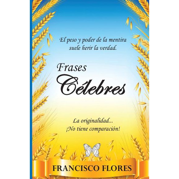 Frases Clebres: Frases, (Paperback)