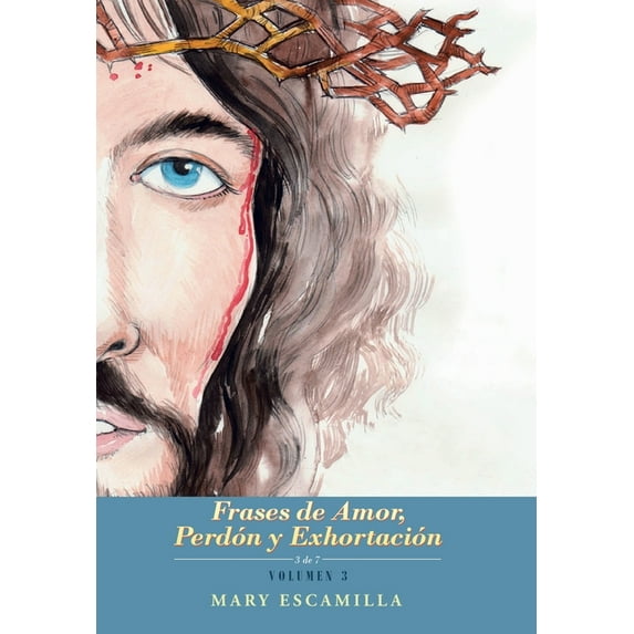 Frases De Amor, Perdón Y Exhortación: Volumen 3 (Hardcover)