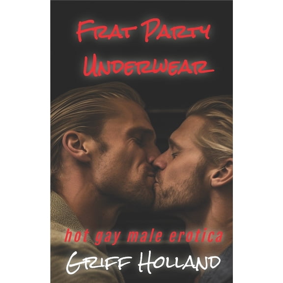 Frat Party Underwear (Paperback)
