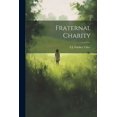 thumbnail image 1 of Fraternal Charity (Paperback), 1 of 1