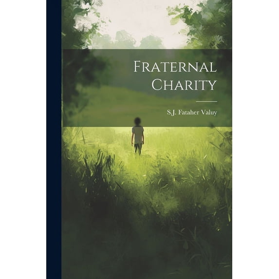 Fraternal Charity (Paperback)