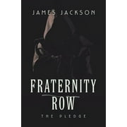 Fraternity Row The Pledge, Paperback