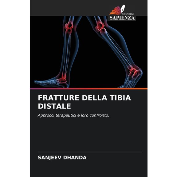 Fratture Della Tibia Distale, (Paperback)