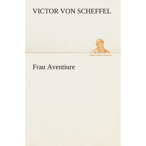 Frau Aventiure (Paperback)