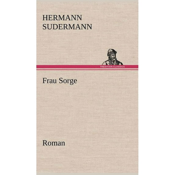 Frau Sorge (Hardcover)