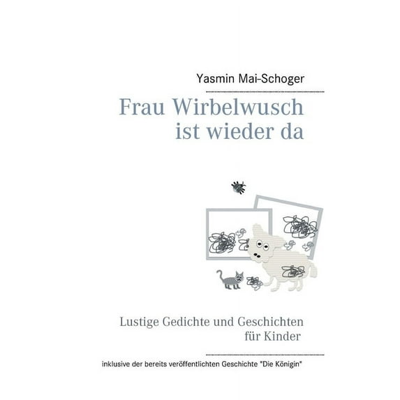 Frau Wirbelwusch: ist wieder da, (Paperback)