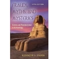 thumbnail image 1 of Pre-Owned Frauds, Myths, and Mysteries: Science and Pseudoscience in Archaeology (Paperback) 0072869488 9780072869484, 1 of 1