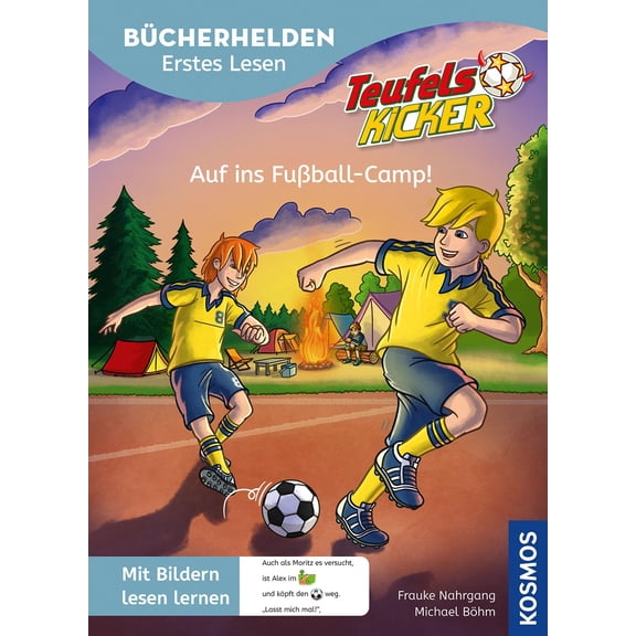 Frauke Nahrgang Teufelskicker, Bcherhelden Erstes Lesen, Auf ins Fuball-Camp!: Mi (Paperback)
