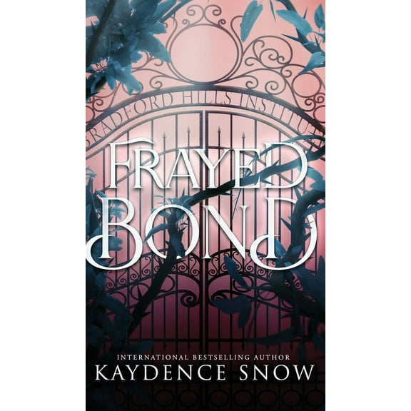 Frayed Bond, (Hardcover)