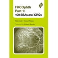 thumbnail image 1 of Frcophth Part 1: 400 Sbas and Crqs (Paperback), 1 of 3