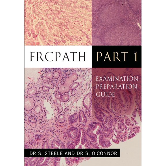FRCPath Pt1: Examination Preparation Guide, (Paperback)