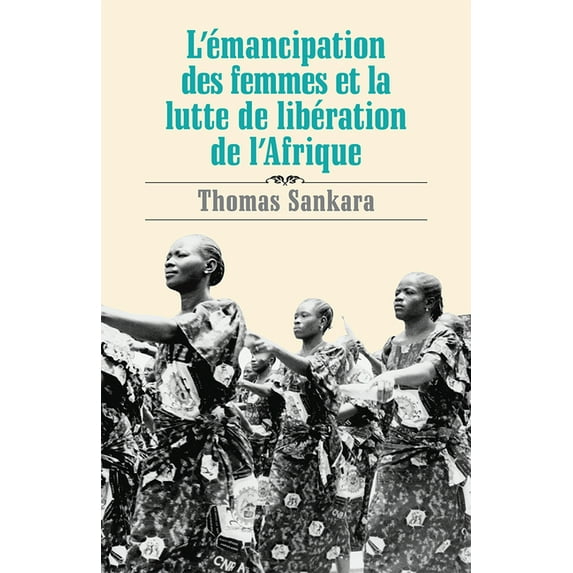 Fre-Lemancipation Des Femmes E, (Paperback)
