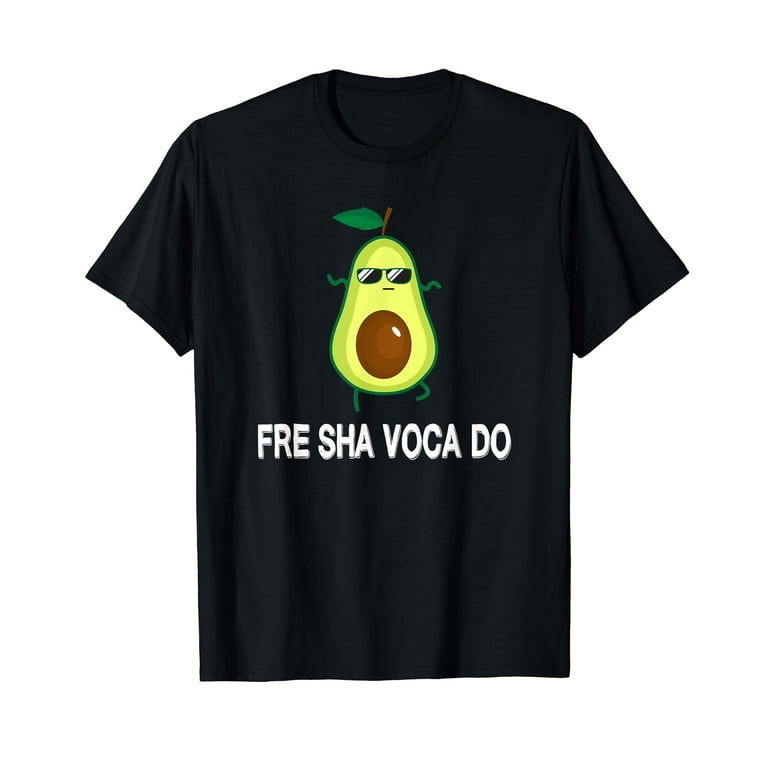 Avacado Tshirt Free Fre Shavacado Tee Avacado Tshirt Free Fre Shavacado Tee