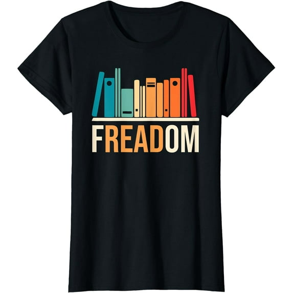 Freadom Books Freedom To Read Book Lover Reading T-Shirt