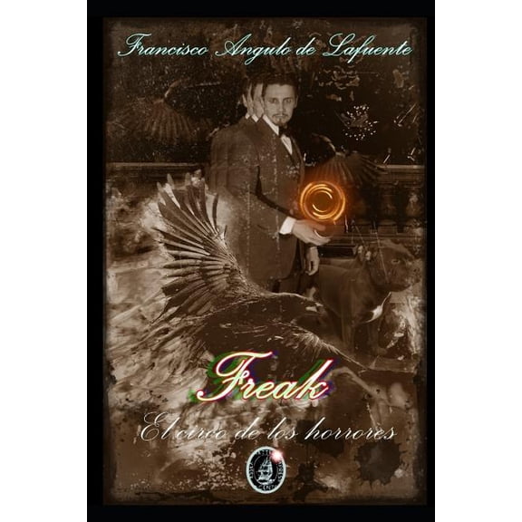 Freak: El Circo de Los Horrores