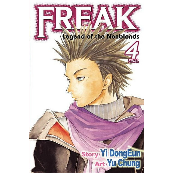 Freak: Freak, Vol. 4 : Legend of the Nonblonds (Series #4) (Paperback)