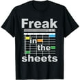 thumbnail image 1 of Freak In The Sheets - Funny Accountant Analyst Secretary T-Shirt, 1 of 3