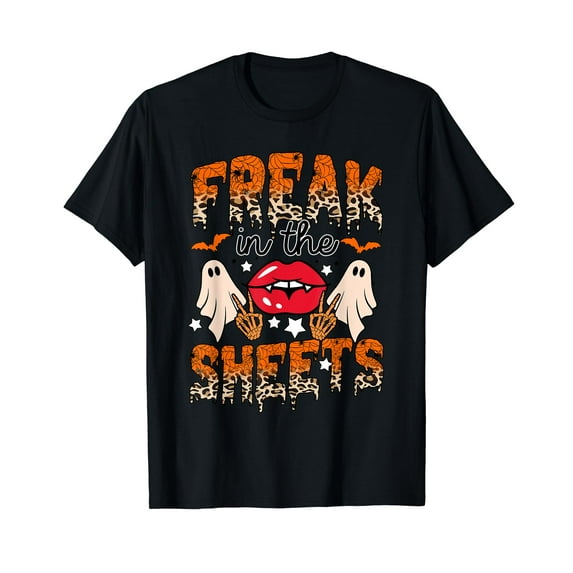 Freak in the sheets funny Halloween Boo halloween ghost T-Shirt