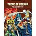 thumbnail image 1 of Freak of horror kids coloring book: Halloween Holiday Gifts for Kids (Paperback), 1 of 1