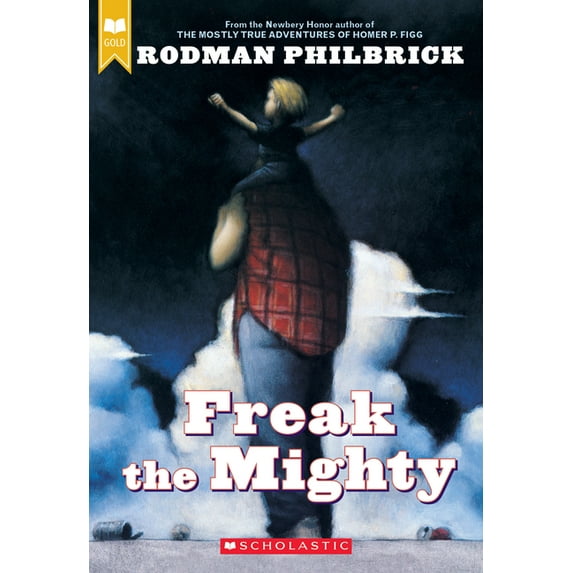 Freak the Mighty (Scholastic Gold), (Paperback)