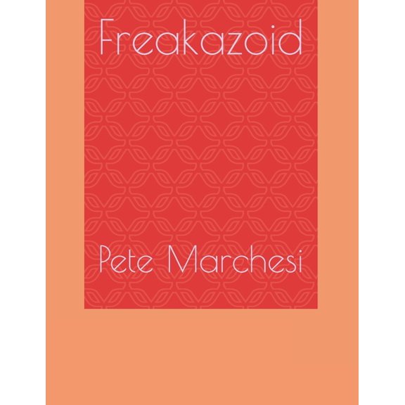 Freakazoid (Paperback)