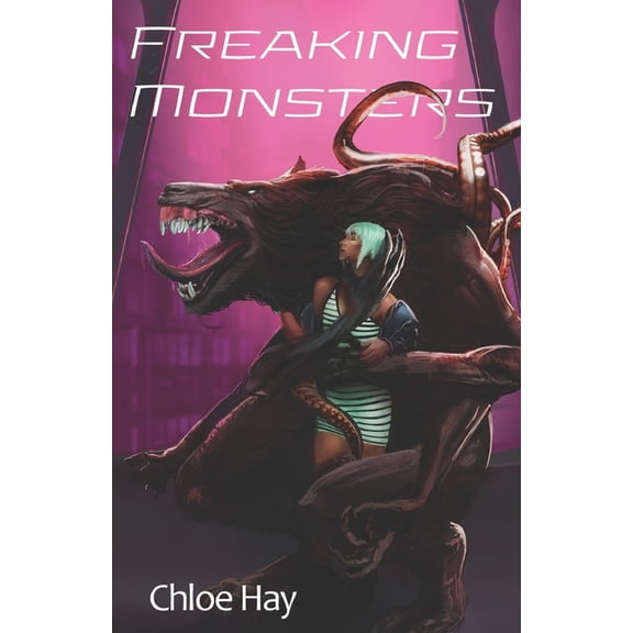 Freaking Monsters (Paperback)