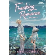 Freaking Romance, Vol. 1 A Webtoon Unscrolled Graphic Novel, Paperback