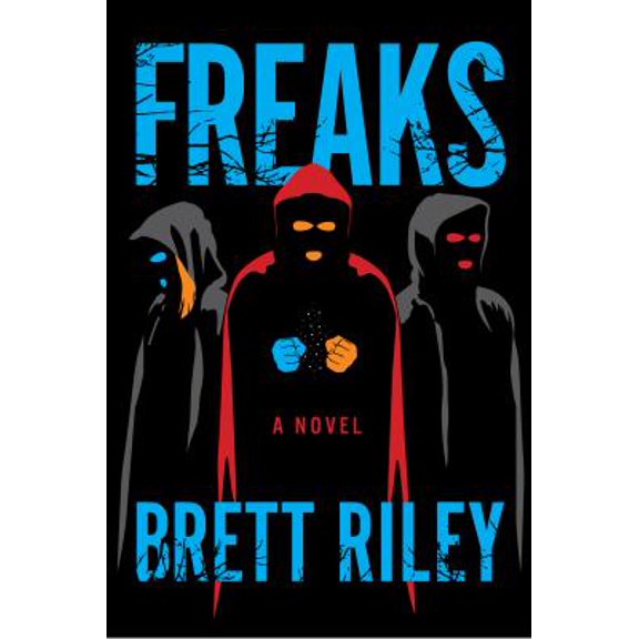Pre-Owned Freaks (Hardcover) 1945501537 9781945501531