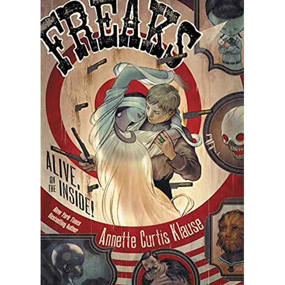 Pre-Owned Freaks: Alive, on the Inside! (Paperback) 0689870388 9780689870385