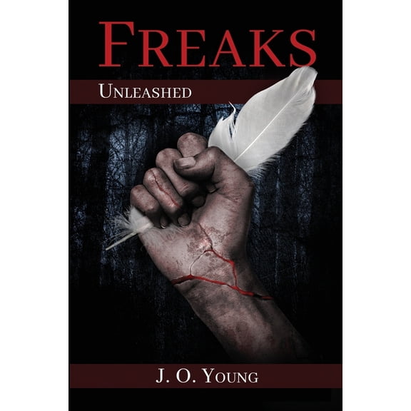 Freaks Unleashed (Paperback)