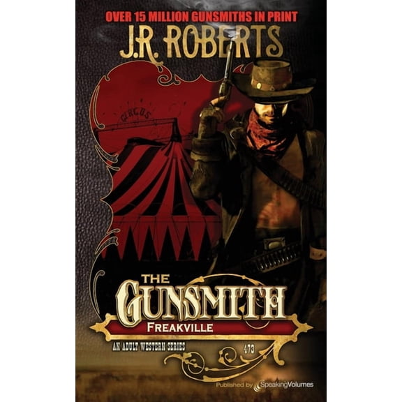 Freakville (The Gunsmith)