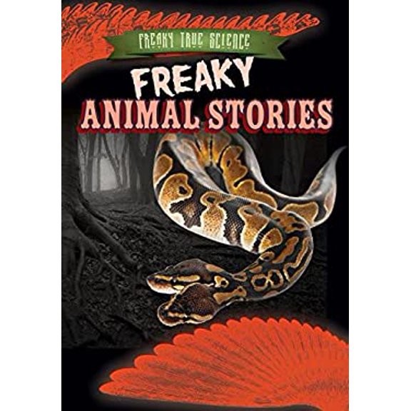 Pre-Owned Freaky Animal Stories (Library Binding) 9781482429503