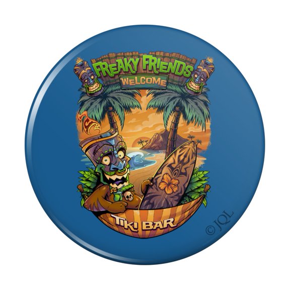 Freaky Friends Tiki Bar Tropical Vacation Kitchen Refrigerator Locker Button Magnet