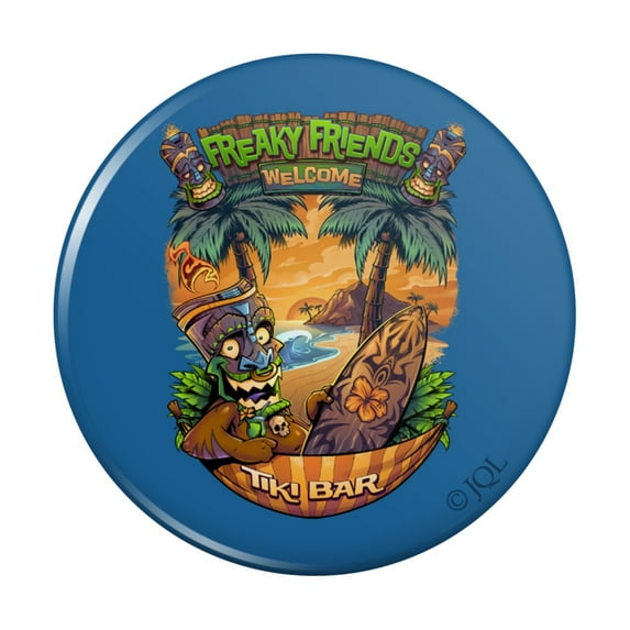 Freaky Friends Tiki Bar Tropical Vacation Kitchen Refrigerator Locker Button Magnet