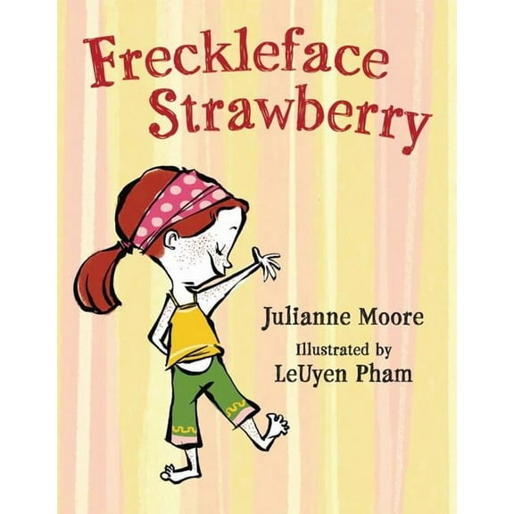 Freckleface Strawberry Freckleface Strawberry, (Hardcover)
