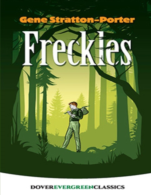 Freckles : (Annotated Edition) (Paperback)