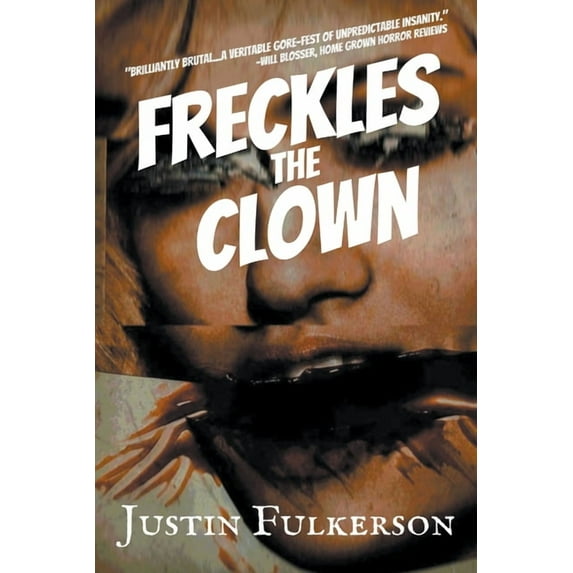 Freckles the Clown, (Paperback)