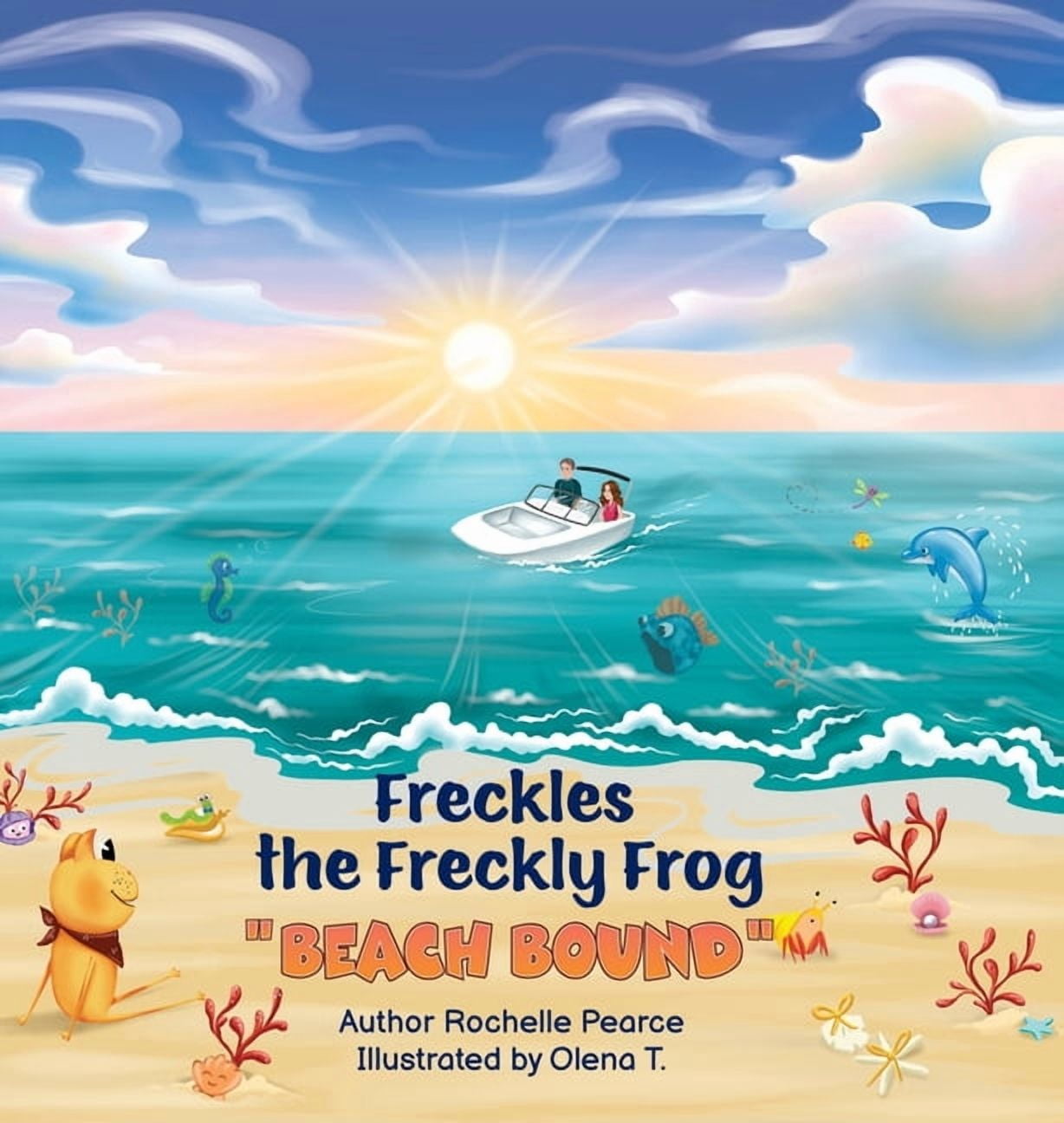 Freckles the Freckly Frog: Beach Bound, (Hardcover)