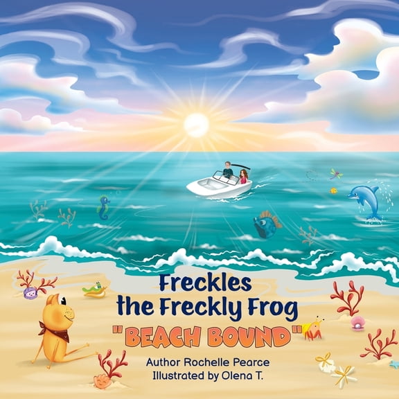 Freckles the Freckly Frog: Beach Bound, (Paperback)