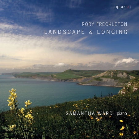 Freckleton / Ward - Landscape & Longing - Music & Performance - CD