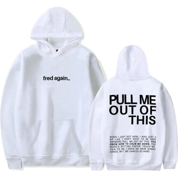 Fred Again Delilah Pull Me Out of This Hoodie Merch Casual Hooded Sweatshirt Unisex Clothing