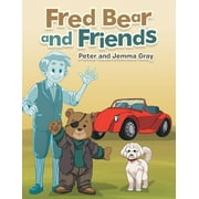 Fred Bear and Friends, Paperback