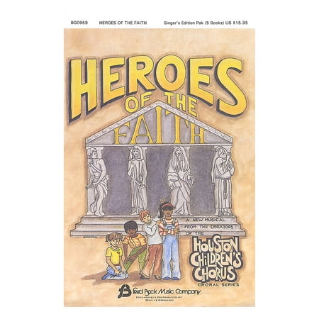 Fred Bock Music Heroes of the Faith (Sacred Children's Musical) Sgr 5 Pak arranged by (Houston Children's Choir Series)