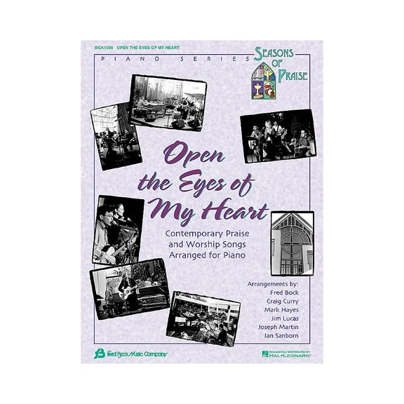 Fred Bock Music Open the Eyes of My Heart Fred Bock Publications Series Performed by Various
