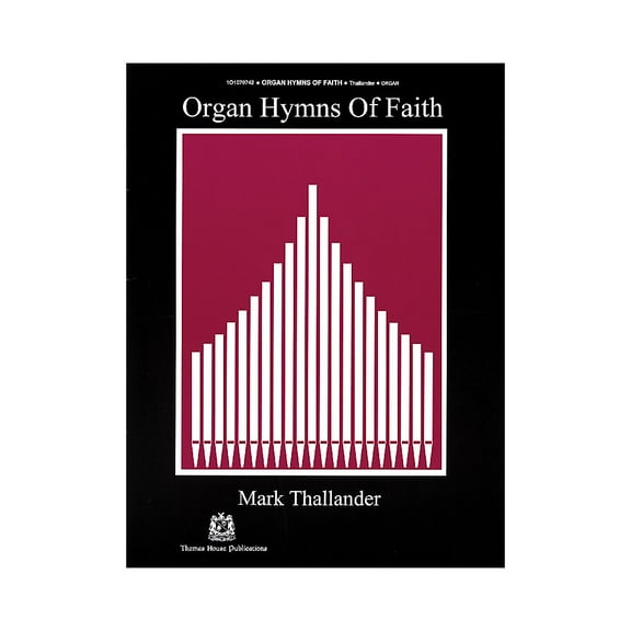 Fred Bock Music Organ Hymns of Faith - Volume 1