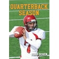 thumbnail image 1 of Fred Bowen Sports Story Series: Quarterback Season (Series #15) (Paperback), 1 of 1