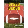 thumbnail image 1 of Fred Bowen Sports Story Series: Speed Demon (Series #23) (Hardcover), 1 of 1