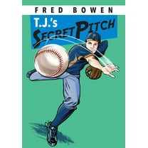 Fred Bowen Sports Story Series: T.J.'s Secret Pitch (Series #2) (Paperback)